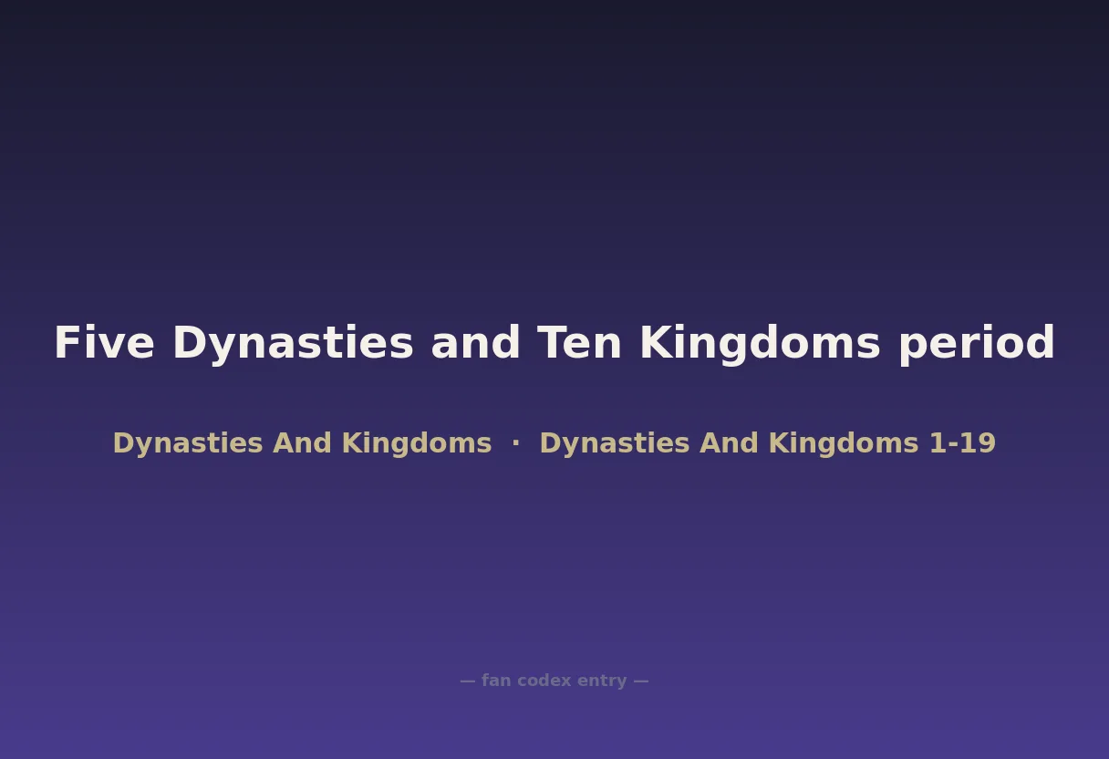 Five Dynasties and Ten Kingdoms period