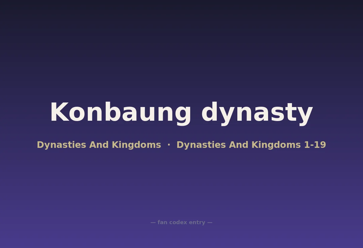 Konbaung dynasty